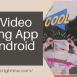 Best Video Editing App for Android