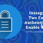 Instagram Two Factor Authentication Enable